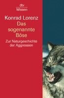 Konrad Lorenz - Das sogenannte Böse, Häftad