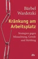 Bärbel Wardetzki - Kränkung am Arbeitsplatz, Häftad