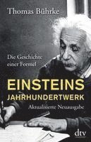 Thomas Bührke - Einsteins Jahrhundertwerk, Häftad