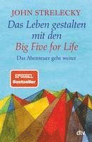 Das Leben gestalten mit den Big Five for Life 1