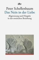 Peter Schellenbaum - Das Nein in der Liebe, Häftad