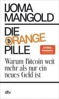 Die orange Pille 1