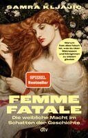 Samra Kljajic - Femme fatale, Häftad. Tillgänglighet: Lägg i varukorg