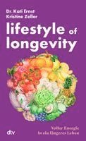 Lifestyle of Longevity