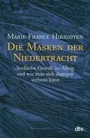 Marie-France Hirigoyen - Die Masken der Niedertracht, Häftad