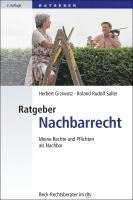 Herbert Grziwotz, Roland Rudolf Saller - Ratgeber Nachbarrecht, Häftad