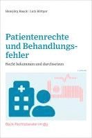 bokomslag Patientenrechte und Behandlungsfehler