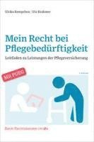 bokomslag Mein Recht bei Pflegebedürftigkeit