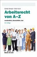 Günter Schaub, Ulrich Koch - Arbeitsrecht von A-Z, Häftad
