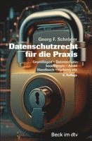 Datenschutzrecht für die Praxis