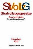 Strafvollzugsgesetze, Häftad