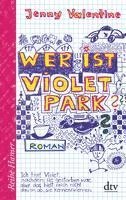 bokomslag Wer ist Violet Park?