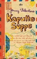 Jenny Valentine - Kaputte Suppe, Häftad