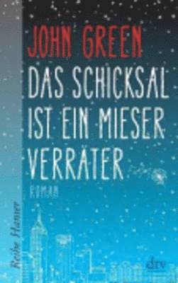 bokomslag Das Schicksal ist ein mieser Verräter