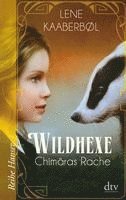 bokomslag Wildhexe 03 - Chimäras Rache