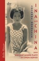 Susanne Hornfeck - Ina aus China, Häftad