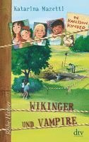 bokomslag Die Karlsson-Kinder (3) Wikinger und Vampire