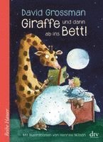 bokomslag Giraffe und dann ab ins Bett!
