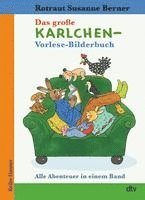 bokomslag Das große Karlchen-Vorlese-Bilderbuch Alle Abenteuer in einem Band