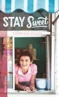 Stay Sweet 1