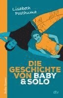 bokomslag Die Geschichte von Baby und Solo