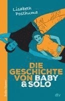 bokomslag Die Geschichte von Baby und Solo