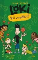 Louie Stowell - Loki - Voll vergöttert!, Häftad