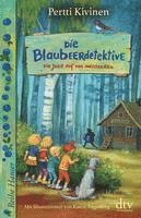 bokomslag Die Blaubeerdetektive (3), Die Jagd auf den Meisterdieb!