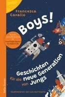 Francesca Cavallo - Boys! Geschichten für die neue Generation von Jungs, Inbunden