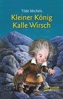 Tilde Michels - Kleiner König Kalle Wirsch, Häftad