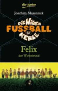 bokomslag Felix Der Wirbelwind (2)