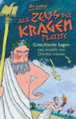 Als Zeus der Kragen platzte 1