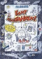bokomslag Echt abgefahren - Ein Comic-Roman