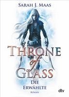 bokomslag Throne of Glass 1 - Die Erwählte