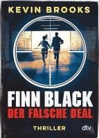 Kevin Brooks - Finn Black - Der falsche Deal, Häftad