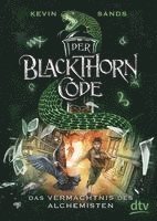 bokomslag Der Blackthorn-Code 01. Das Vermächtnis des Alchemisten