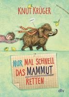 bokomslag Nur mal schnell das Mammut retten