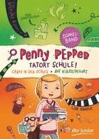 bokomslag Penny Pepper - Tatort Schule