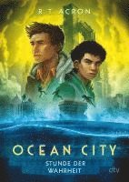 R. T. Acron, Frank Maria Reifenberg, Christian Tielmann - Ocean City - Stunde der Wahrheit, Häftad