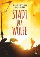bokomslag Stadt der Wölfe