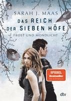 bokomslag Das Reich der sieben Höfe - Frost und Mondlicht