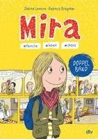 Mira - #familie #leben #chaos 1