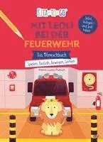 bokomslag Kita-to-Go: Mit Leoli bei der Feuerwehr - Das Mitmachbuch - Spielen, Basteln, Bewegen, Lernen