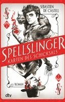 bokomslag Spellslinger - Karten des Schicksals