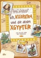 bokomslag Ich, Kleopatra, und die alten Ägypter