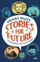 bokomslag Stories for Future - 13 Jugendliche, die etwas bewegen