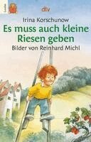 Irina Korschunow - Es muss auch kleine Riesen geben, Häftad