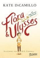 bokomslag Flora und Ulysses - Die fabelhaften Abenteuer