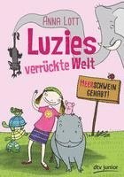 bokomslag Luzies verrückte Welt - Meerschwein gehabt