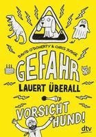 bokomslag Gefahr lauert überall - Vorsicht, Hund!